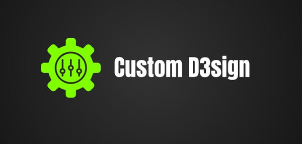 Custom D3sign